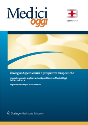 Medici Oggi - Urologia: valutazioni prognostiche e percorsi di cura